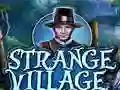 Strange Village — free online game