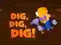 Dig Dig Dig — free online game