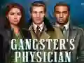 Gangsters Physician — free online game