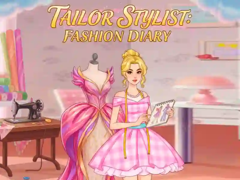 Tailor Stylist: Fashion Diary – tasuta veebimäng