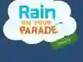 Rain on Your Parade — free online game
