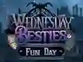 Wednesday Besties Fun Day — free online game