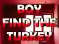 Boy Find The Turkey — free online game