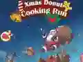 Xmas Donut Cooking Run — free online game