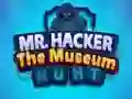 Cluiche Mr Hacker The Museum Hunts ar líne