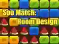 Soo Match: Room Design — free online game