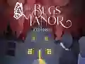 The Bugs Manor Prologue — free online game