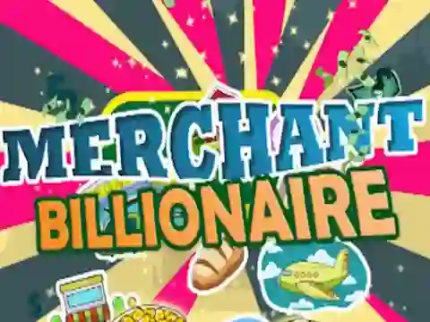 Merchant Billionaire