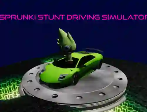 Sprunki Stunt Driving Simulator — free online game