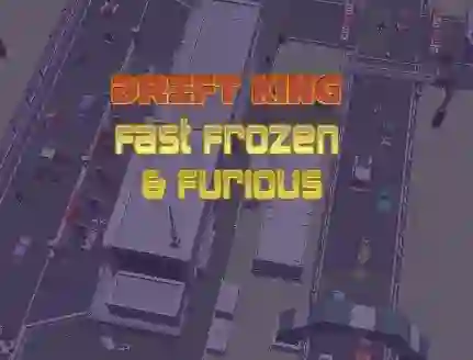 Drift King Fast Frozen & Furious — free online game