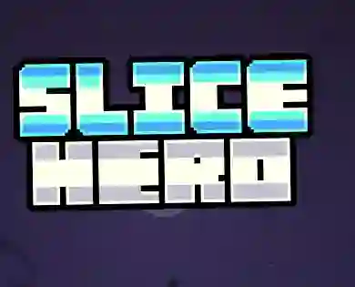 Slice Hero — free online game