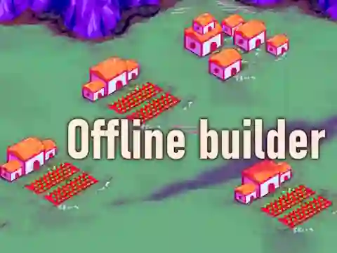 Offline builder — free online game