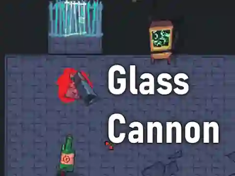 Glass Cannon — free online game