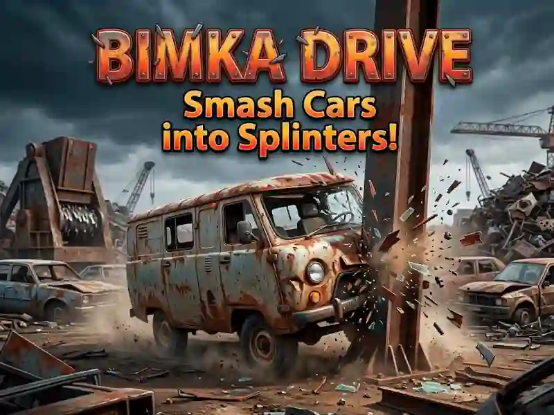 Bimka Drive - Smash Cars into Splinters! – tasuta veebimäng