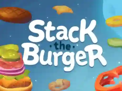 Stack The Burger — free online game