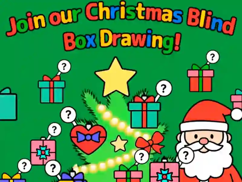 Join Our Christmas Blind Box‌ Drawing — free online game