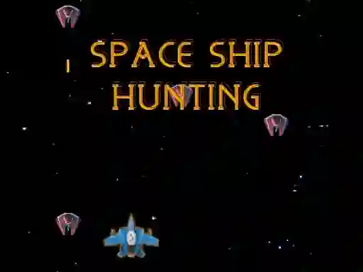 Trò chơi Space Ship Hunting trực tuyến