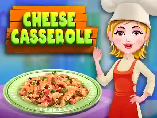 Cheese casserole — free online game