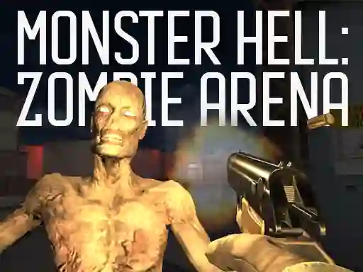Monster Hell Zombie Arena — free online game