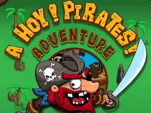 Ahoy Pirates Adventure — free online game