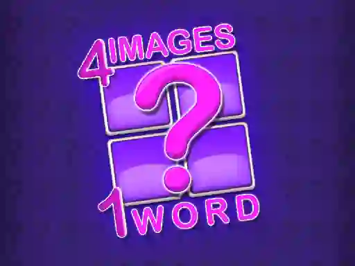 4 Images 1 Word — free online game