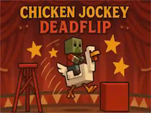 Chicken Jockey Deadflip — free online game
