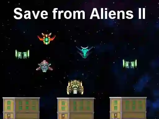 Save from Aliens II — free online game