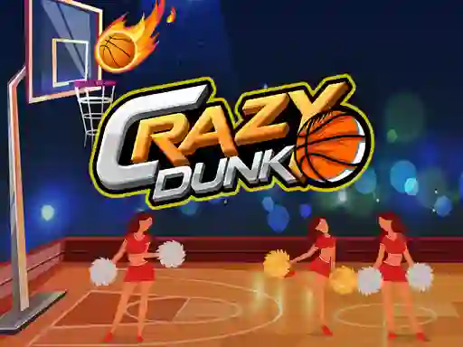 Spēle Crazy Dunk online