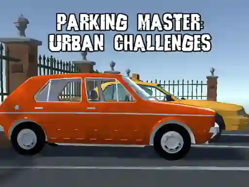 Parking Master Urban Challenges — free online game