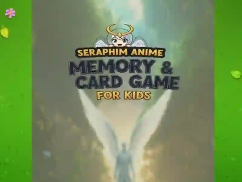 Seraphim Anime Memory & Card Game for Kids – tasuta veebimäng