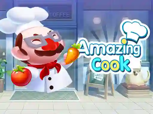 Amazing Cook — free online game
