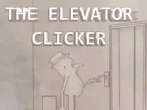 The Elevator Clicker — free online game