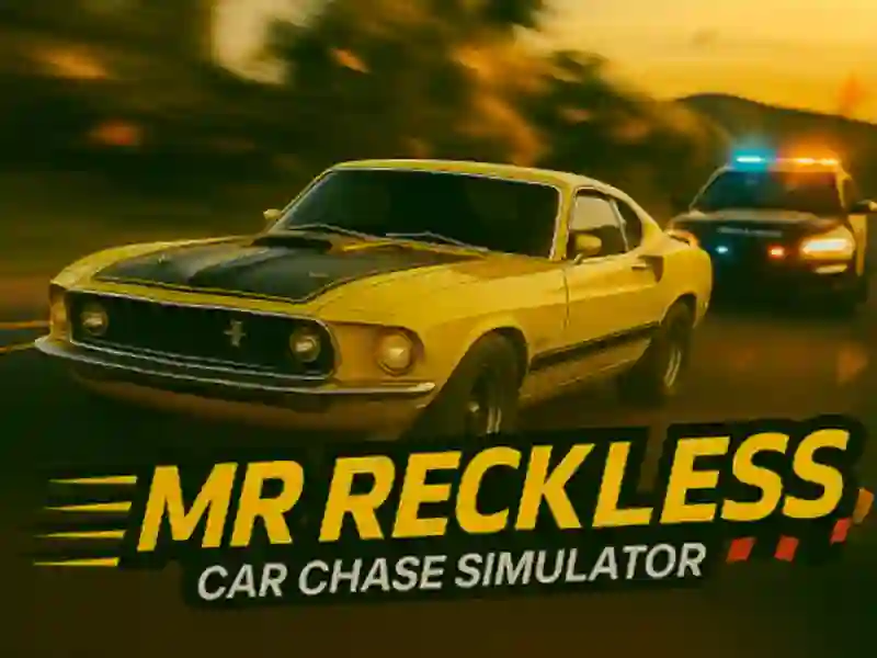 Гаме Mr Reckless: Car Chase Simulator онлајн
