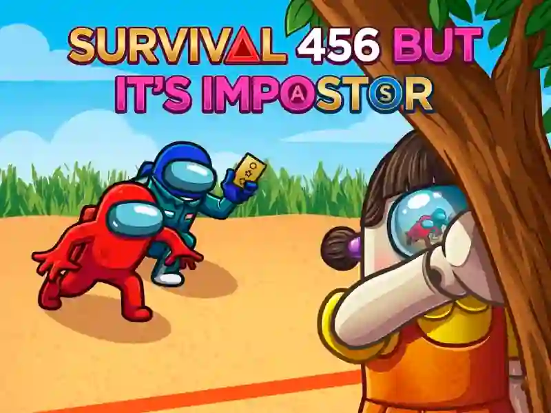 Cluiche Survival 456 But It Impostor ar líne