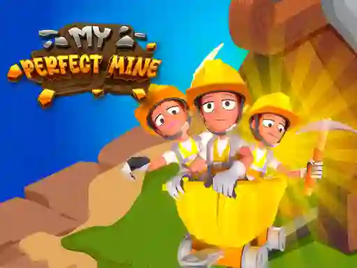 My Perfect Mine — free online game