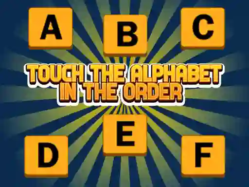 Touch The Alphabet In The Oder — free online game
