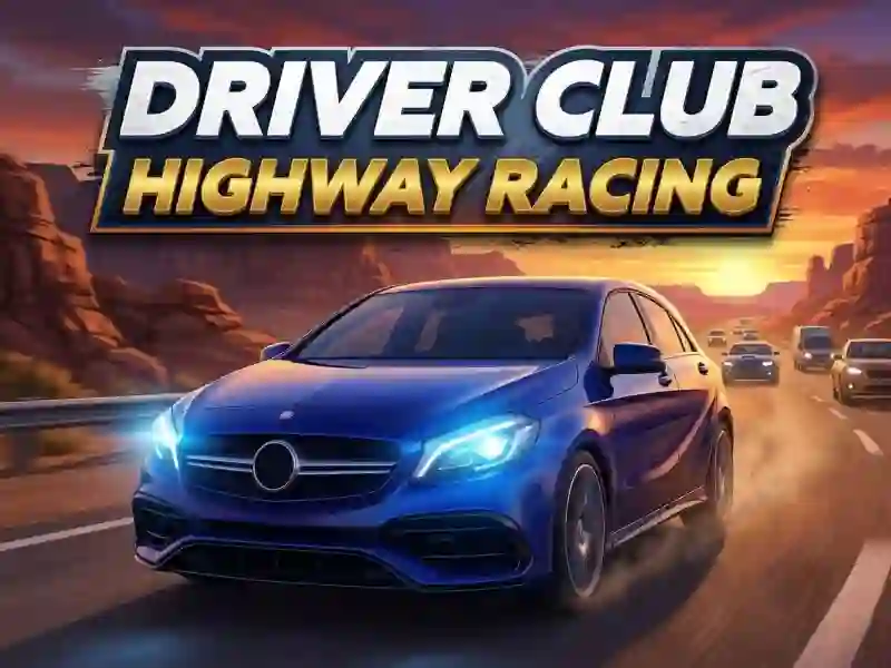Driver Club: Highway Racing – tasuta veebimäng