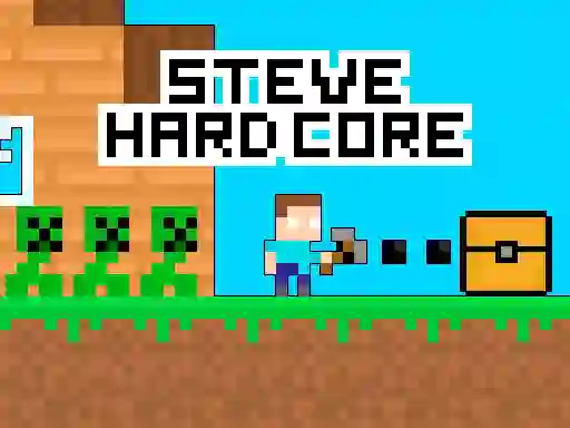 Steve Hard Core — free online game