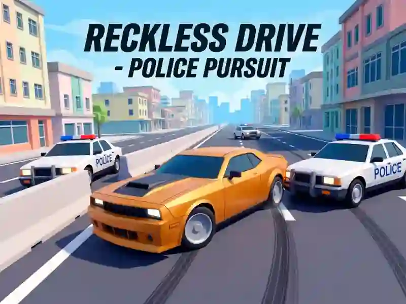 Reckless Drive - Police Pursuit – tasuta veebimäng