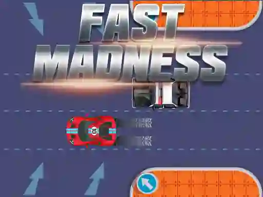 Fast Madness — free online game