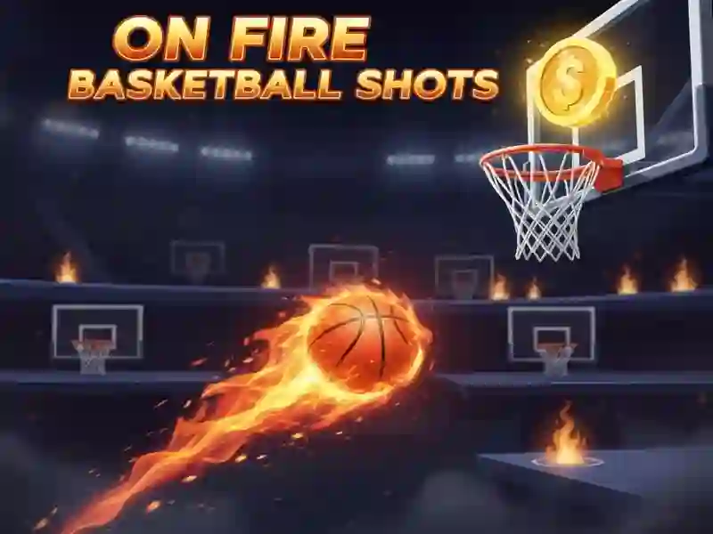 On Fire Basketball Shots — free online game
