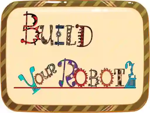 Build Your Robot — free online game