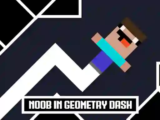 თამაში Noob in Geometry Dash ონლაინ