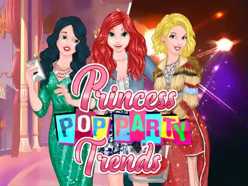 Princess Pop Party Trends — free online game