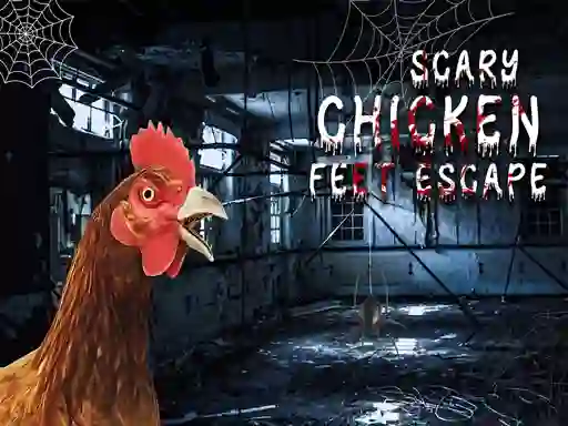 Scary Chicken Feet Escape — free online game