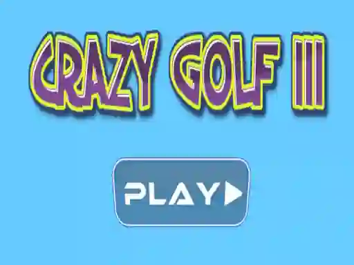 Trò chơi Crazy golf III trực tuyến