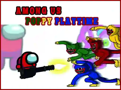 Among Us Poppy Playtime — free online game