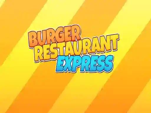 Burger Restaurant Express — free online game