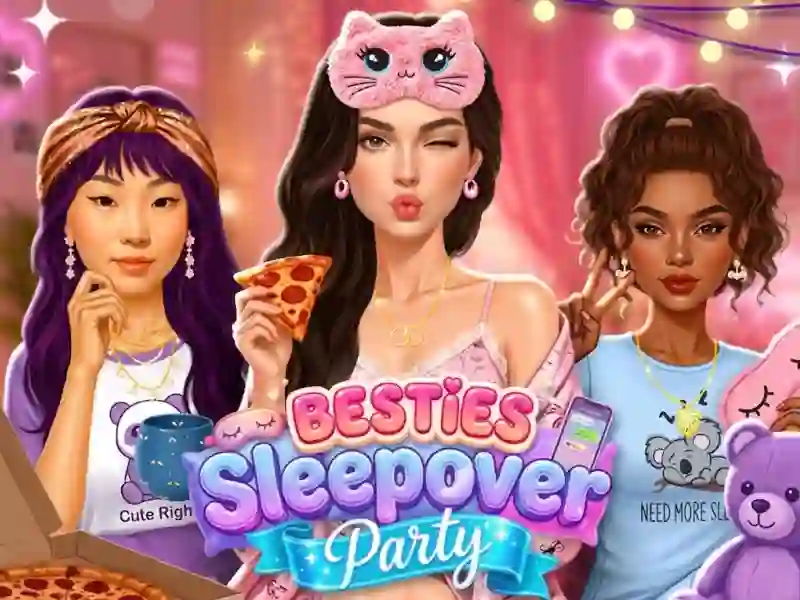 Trò chơi Bestie Sleepover Party trực tuyến
