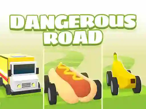 Dangerous Roads — free online game